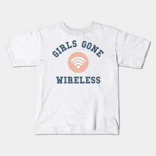 Girls gone wireless Kids T-Shirt